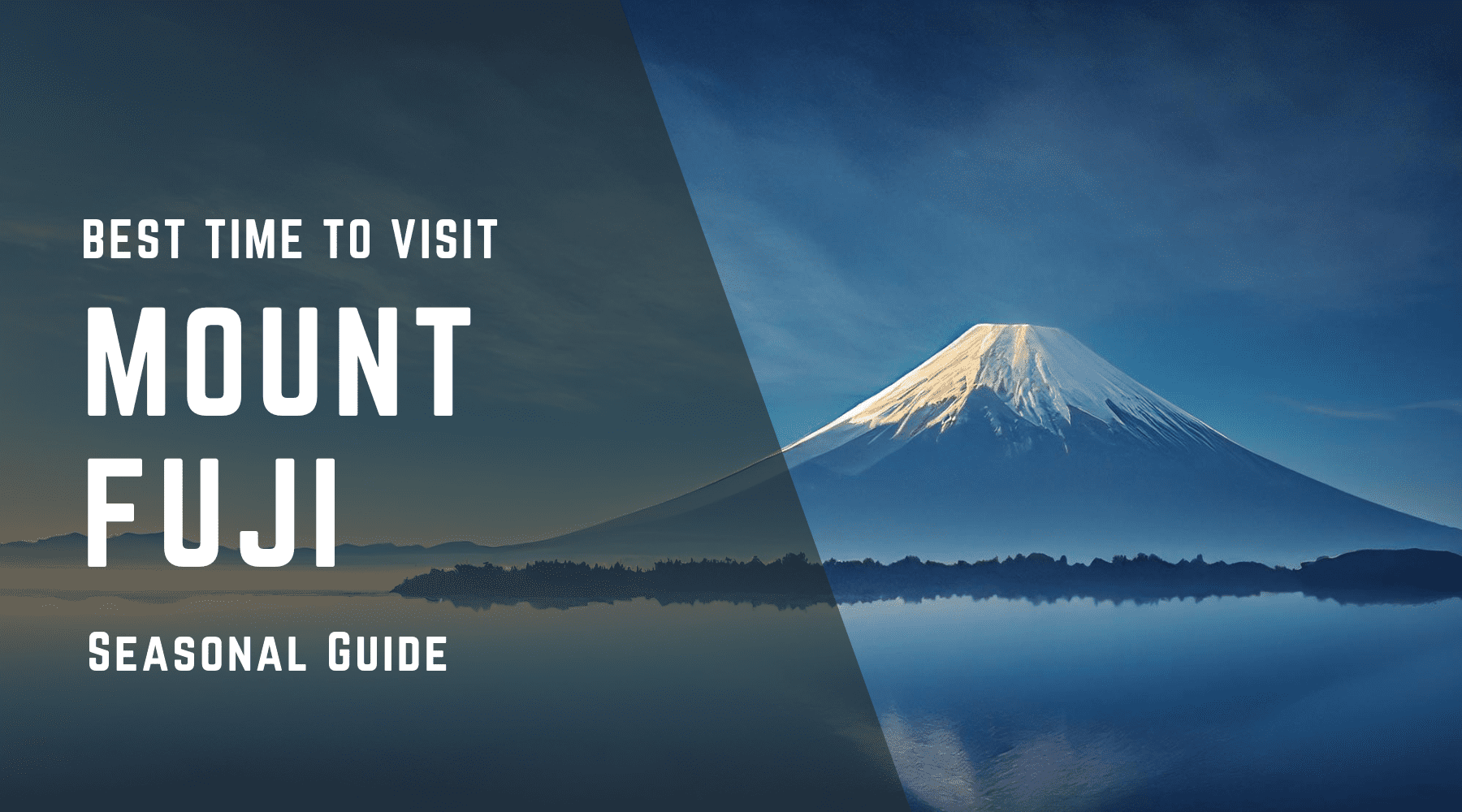 Best Time to Visit Mount Fuji | Seasonal Guide – Japan Treasure