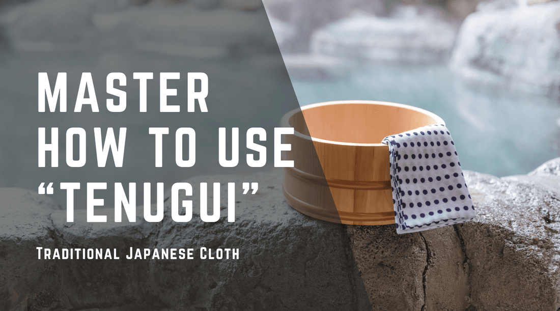 Master How to Use Tenugui – Traditional Japanese Cloth